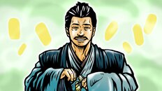 豊臣秀長｜部屋いっぱいに貯めるほどカネに執着した!?【歴史研究家・跡部蛮の歴史偉人ウラ素顔】